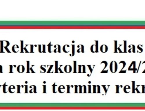 Kryteria i terminy rekrutacji do klas I szkół podstawowych prowadzonych przez Miasto Ostrołęka na rok szk. 2024/25